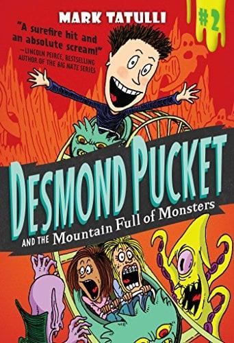 Desmond Pucket and the Mountain Full of Monsters (Desmond Pucket, Volume 2)