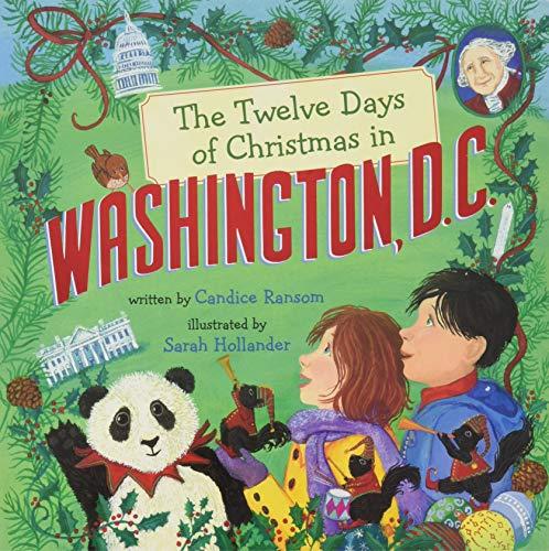 The Twelve Days of Christmas in Washington, D.C. (The Twelve Days of Christmas in America)