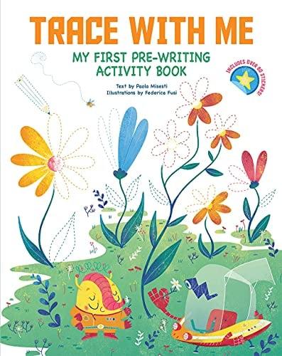 Trace With Me: My First Pre-Writing Activity Book