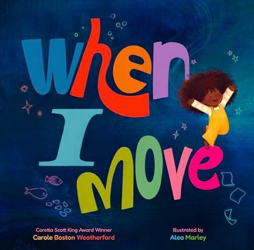 When I Move