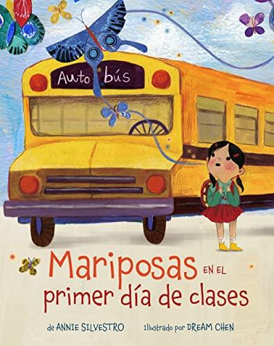 Mariposas en El Primer Dia de Clases