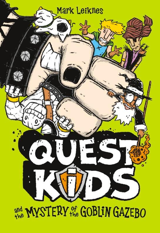 Quest Kids and the Mystery of the Goblin Gazebo (Quest Kids, Bk. 3)