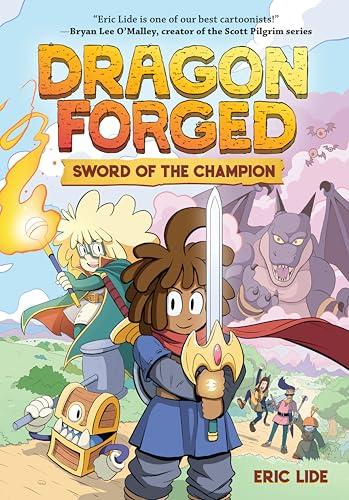 Sword of the Champion (Dragon Forged, Volume 1)