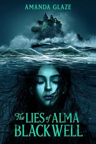 The Lies of Alma Blackwell