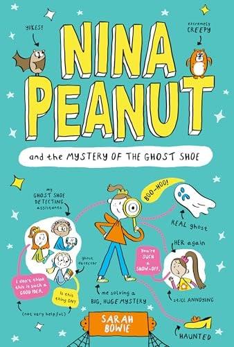 Nina Peanut and the Mystery of the Ghost Shoe