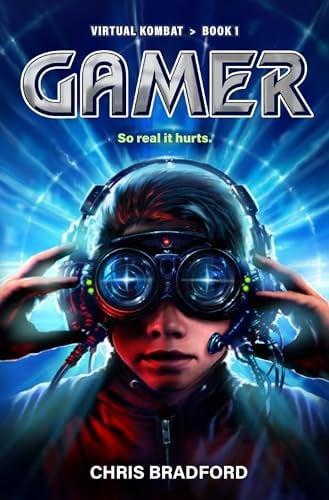 Gamer (Virtual Kombat, Bk. 1)