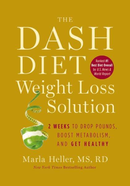 The Dash Diet Weight Loss Solution