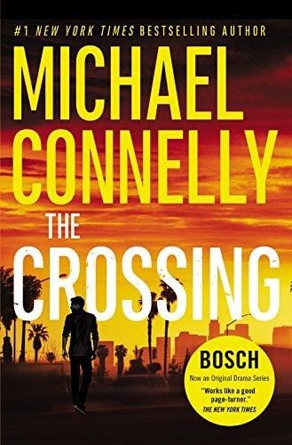 The Crossing (A Harry Bosch Novel, Bk. 18)