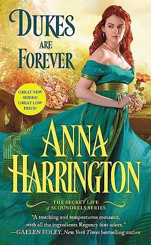 Dukes Are Forever (The Secret Life of Scoundrels, Bk. 1)