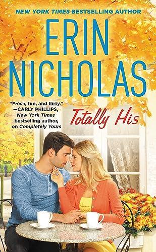 Totally His (Opposites Attract, Bk. 3)