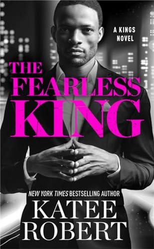The Fearless King (The King, Bk. 2)