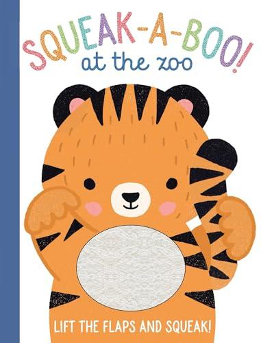Squeak-A-Boo! At the Zoo: Lift-the-Flaps and Squeak