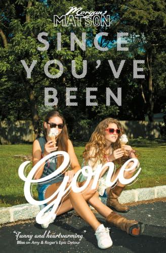 Since You've Been Gone