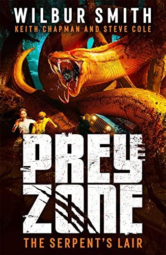 The Serpent's Lair (Prey Zone, Bk. 2)