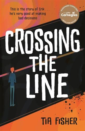 Crossing the Line