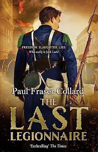 The Last Legionnaire (Jack Lark, Bk. 5)
