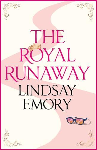 The Royal Runaway (Royal, Bk. 1)