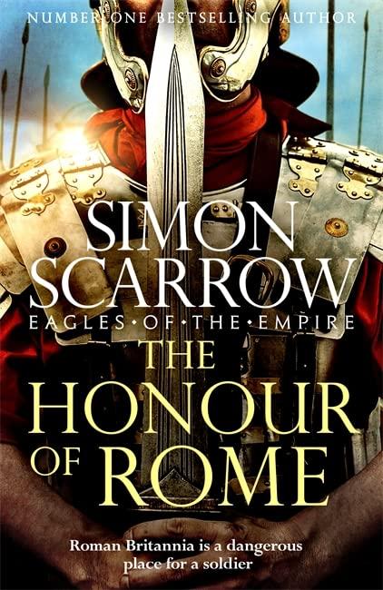 The Honour of Rome (Eagles of the Empire, Bk. 20)