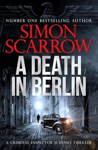 A Death in Berlin (DI Schenke, Bk. 3)