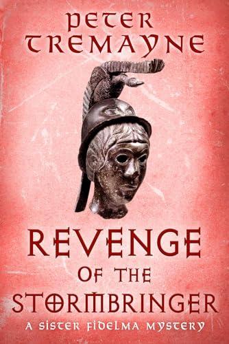 Revenge of the Stormbringer (Sister Fidelma Mystery, Bk. 34)