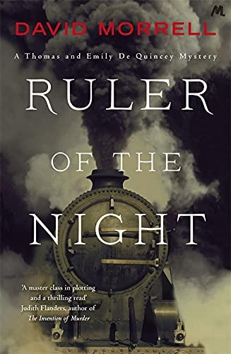 Ruler of the Night (Thomas and Emily De Quincey, Bk. 3)
