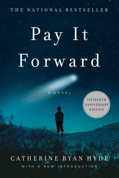 Pay It Forward (15th Anniversary Edition)