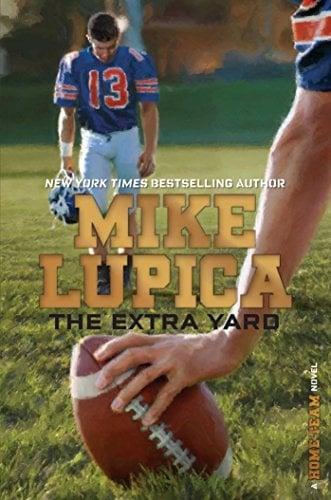 The Extra Yard (Home Team, Bk. 2)