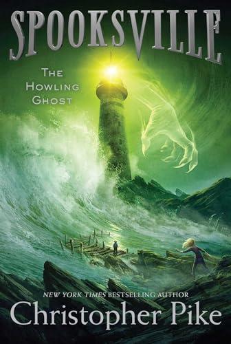 The Howling Ghost (Spooksville, Bk. 2)