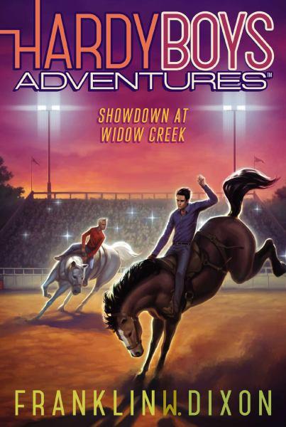 Showdown at Widow Creek (Hardy Boys Adventures, Bk. 11)