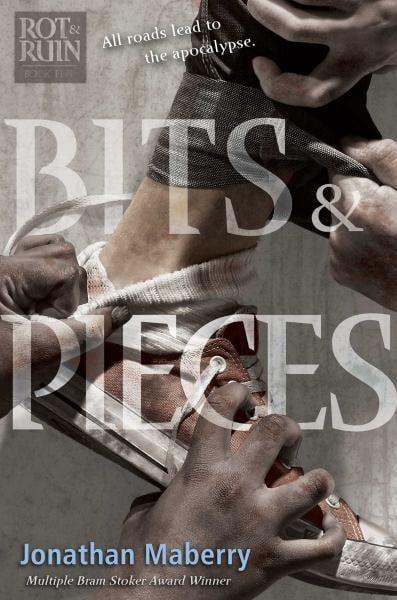Bits & Pieces (Rot & Ruin, Bk. 5)