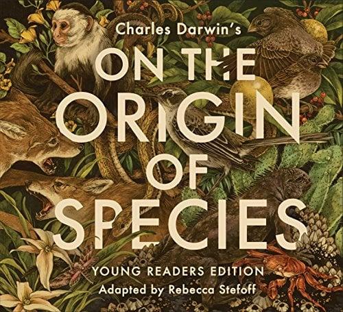 On the Origin of Species (Young Readers Edition)