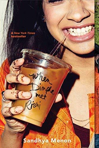 When Dimple Met Rishi (Dimple and Rishi, Bk. 1)
