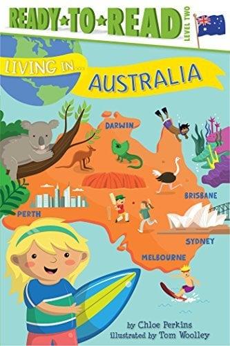 Living in . . . Australia (Ready-To-Read, Level 2)