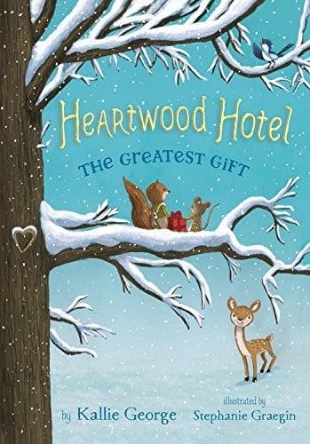 The Greatest Gift (Heartwood Hotel, Bk. 2)