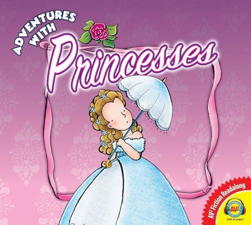 Princesses (Adventures With...)