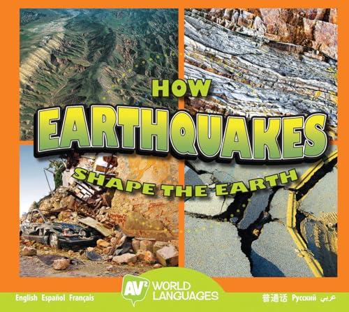 How Earthquakes Shape the Earth (World Languages)