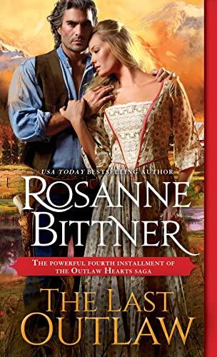 The Last Outlaw (Outlaw Hearts, Bk. 4)