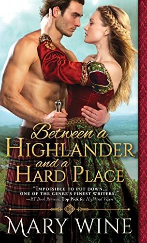 Between a Highlander and a Hard Place (Highland Weddings, Bk. 5)
