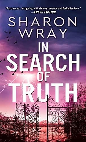 In Search of Truth (Deadly Force, Bk. 3)