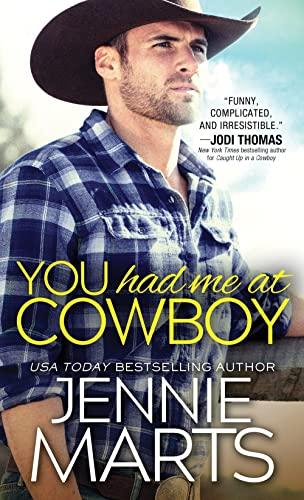 You Had Me at Cowboy (Cowboys of Creedence, Bk. 2)