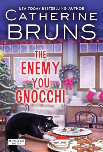 The Enemy You Gnocchi (Italian Chef Mysteries, Bk. 3)