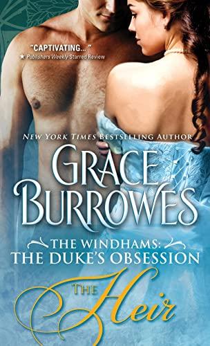 The Heir (The Windhams: The Duke's Obsession, Bk. 1)