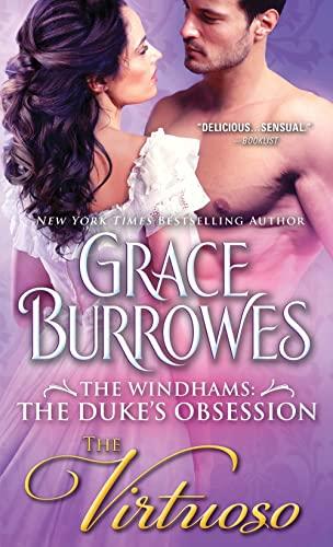 The Virtuoso (The Windhams: The Duke's Obsession, Bk. 3)