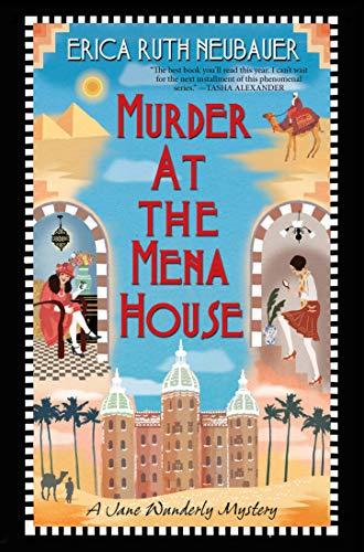 Murder at the Mena House (A Jane Wunderly Mystery, Bk. 1)