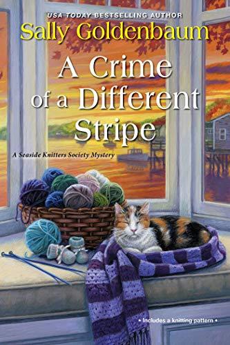 A Crime of a Different Stripe (A Seaside Knitters Society Mystery, Bk. 4)