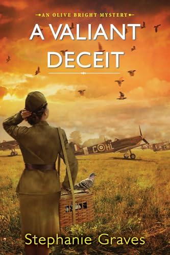 A Valiant Deceit (Olive Bright Mystery, Bk. 2)
