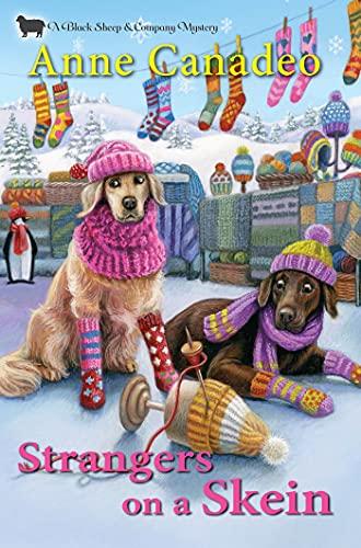 Strangers on a Skein (Black Sheep & Company Mystery)
