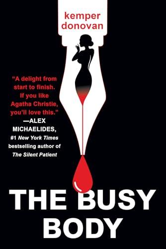 The Busy Body (A Ghostwriter Mystery, Bk. 1)