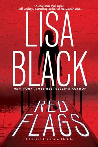 Red Flags (A Locard Institute Thriller, Bk. 1)