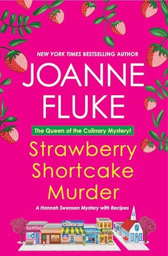 Strawberry Shortcake Murder (A Hannah Swensen Mystery, Bk. 2)